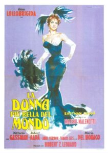 la_donna_piu_bella_del_mondo-111430899-large Co-produced by both French and Italian houses, the film is an embellished account of the dynamic life of Italian soprano Natalina